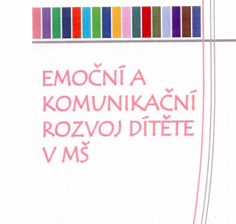 Emoční a komunikační rozvoj dítěte v MŠ
